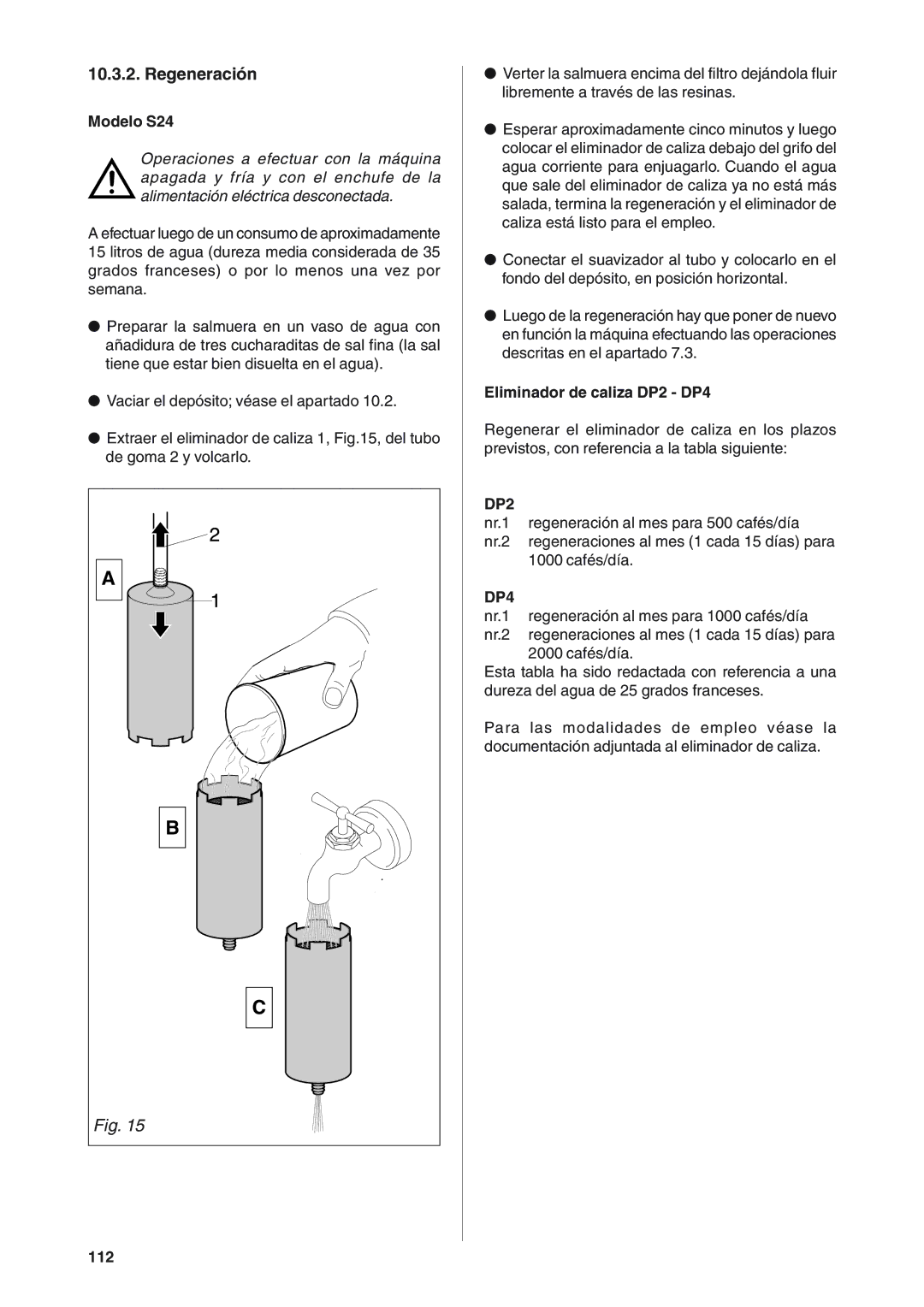 Rancilio S20 manual Regeneración, Eliminador de caliza DP2 DP4, 112 