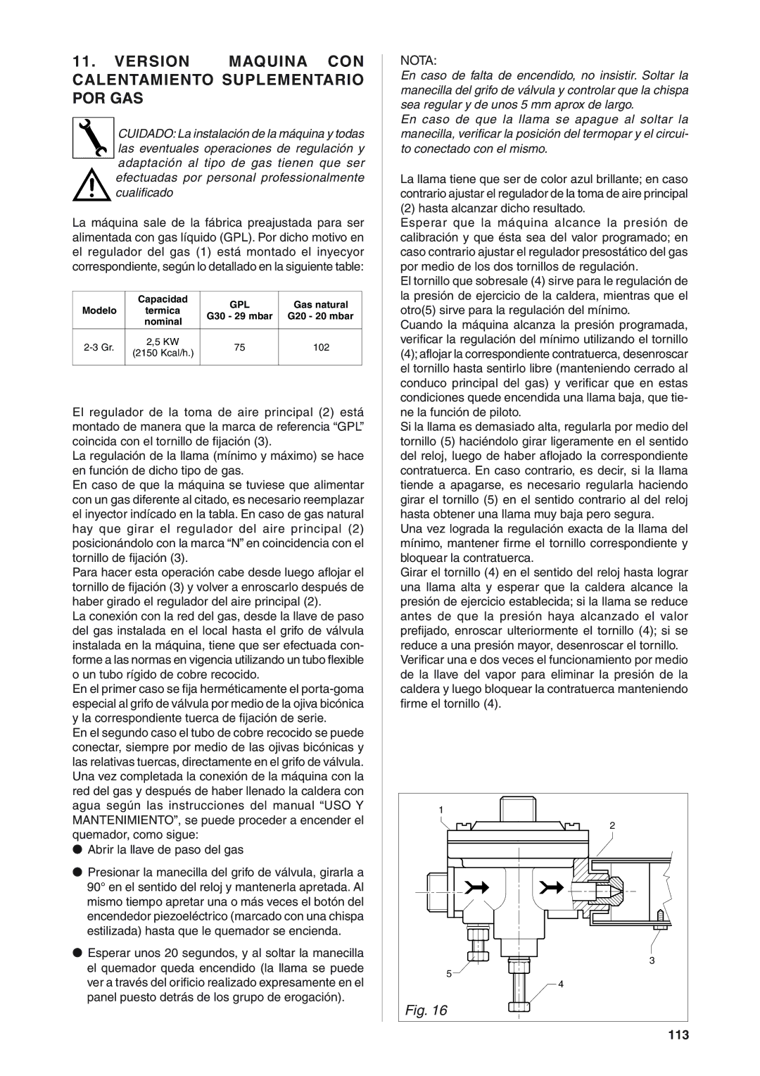 Rancilio S20 manual Version Maquina CON Calentamiento Suplementario POR GAS, 113 