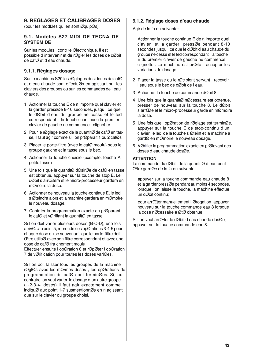 Rancilio S20 Reglages ET Calibrages Doses, Modèles S27-MIDI DE-TECNA DE, 1. Réglages dosage, 2. Réglage doses d’eau chaude 