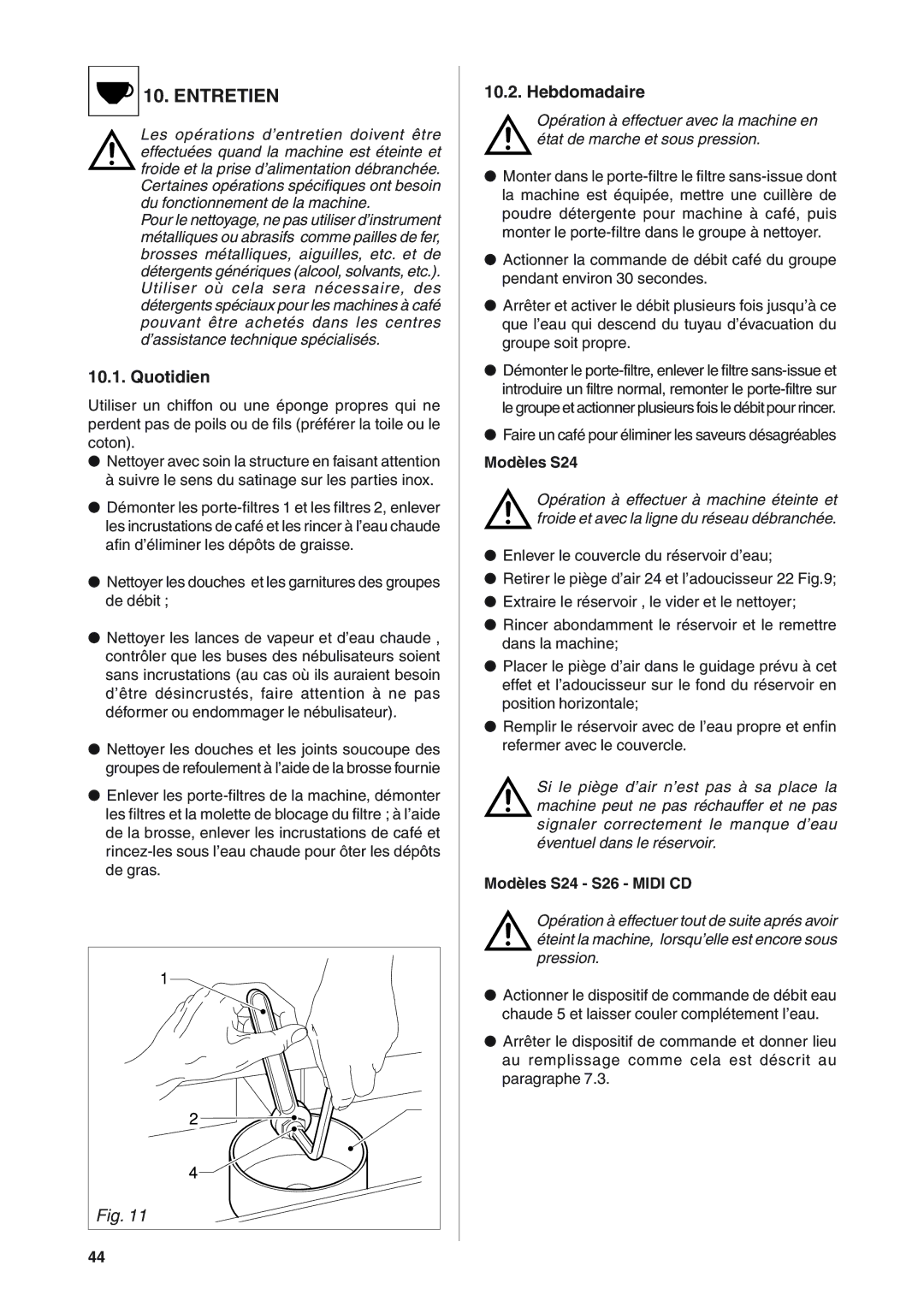 Rancilio S20 manual Entretien, Quotidien, Hebdomadaire, Modèles S24 S26 Midi CD 