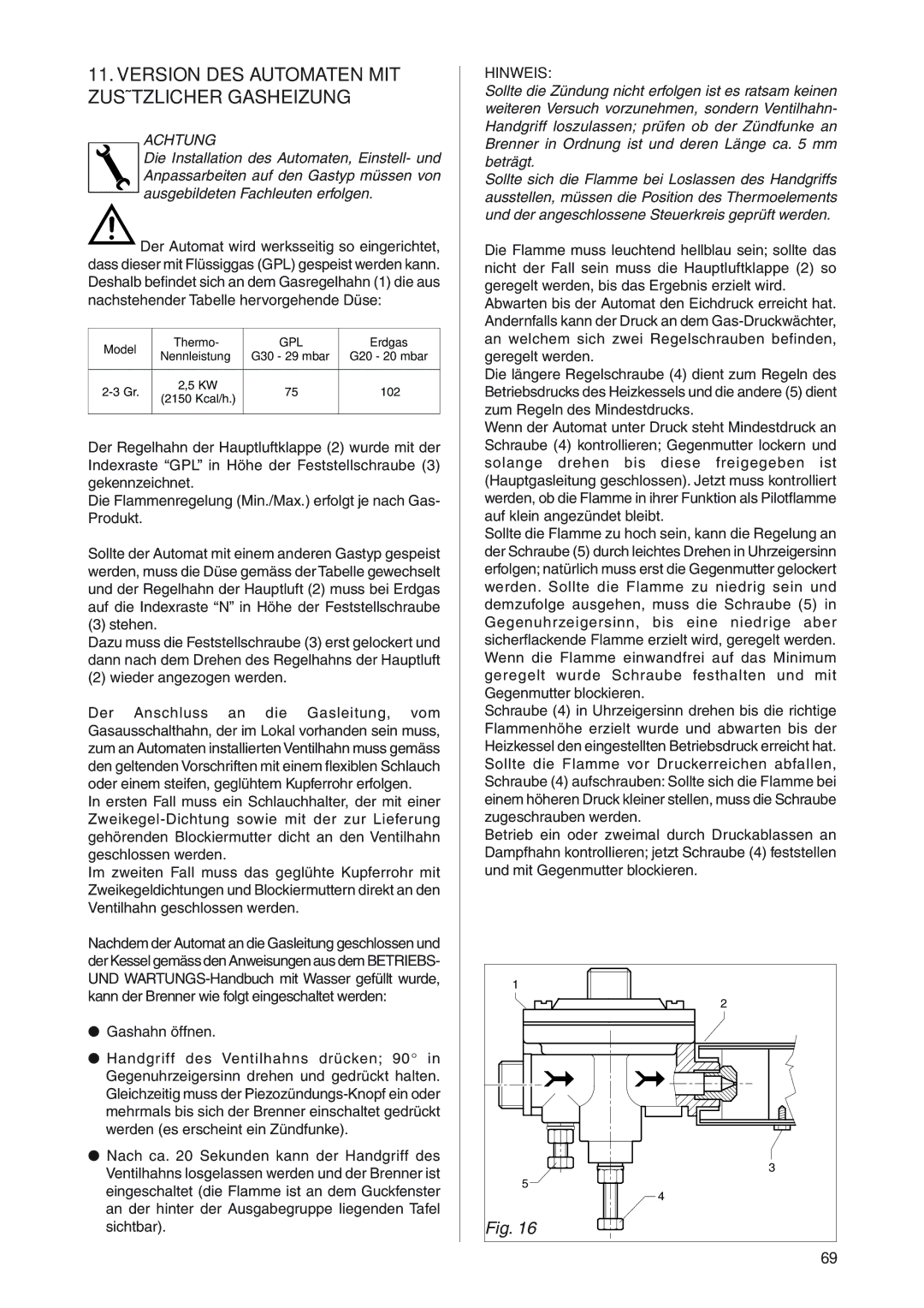 Rancilio S20 manual Version DES Automaten MIT Zusätzlicher Gasheizung, Hinweis 