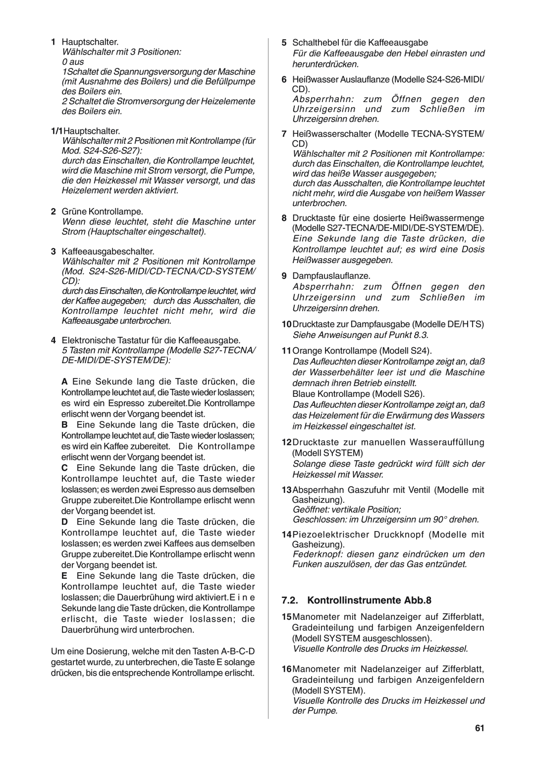 Rancilio S20 manual Kontrollinstrumente Abb.8 