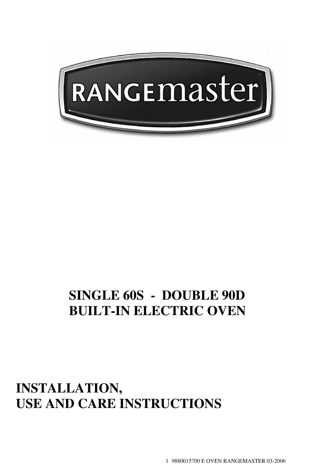 Rangemaster 60S manual Oven Rangemaster 