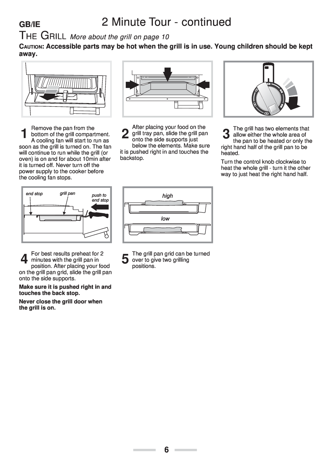 Rangemaster 90 Ceramic installation instructions Minute Tour - continued, Gb/Ie, THE GRILL More about the grill on page 