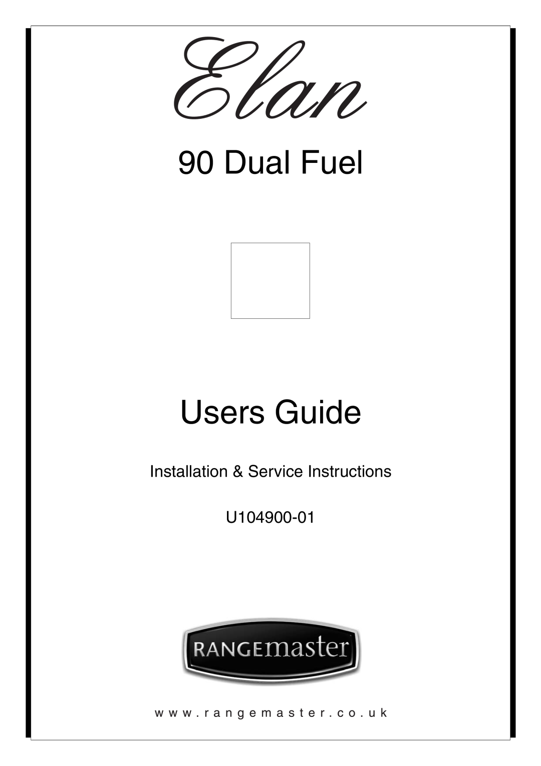Rangemaster manual Dual Fuel Users Guide, Installation & Service Instructions U104900-01 