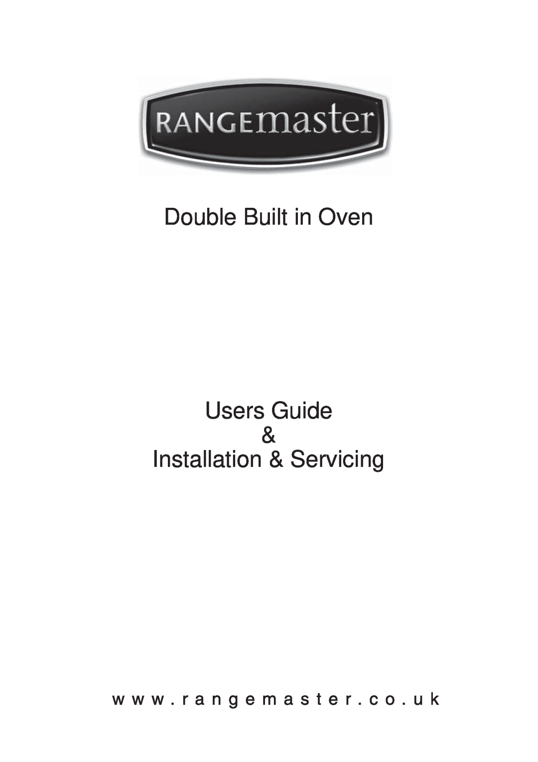 Rangemaster manual Double Built in Oven Users Guide, Installation & Servicing 