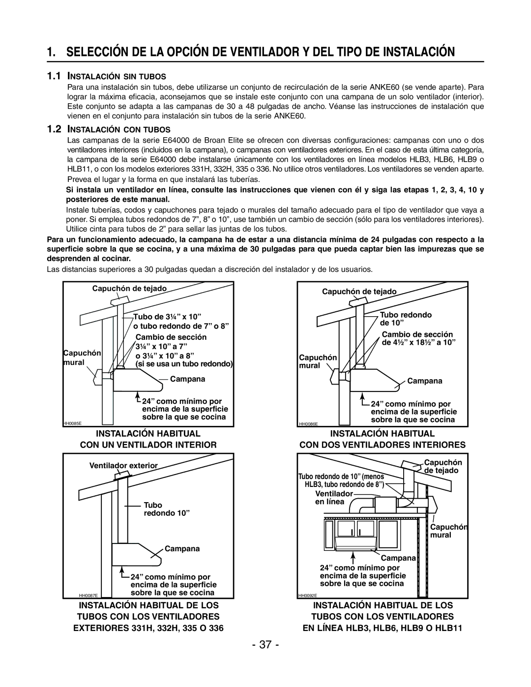 Rangemaster E6448SS, E64000 installation instructions Instalación SIN Tubos, Instalación CON Tubos 