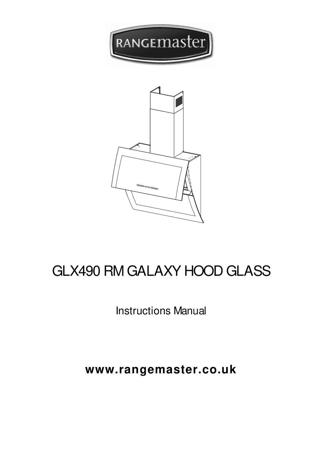 Rangemaster manual GLX490 RM Galaxy Hood Glass 