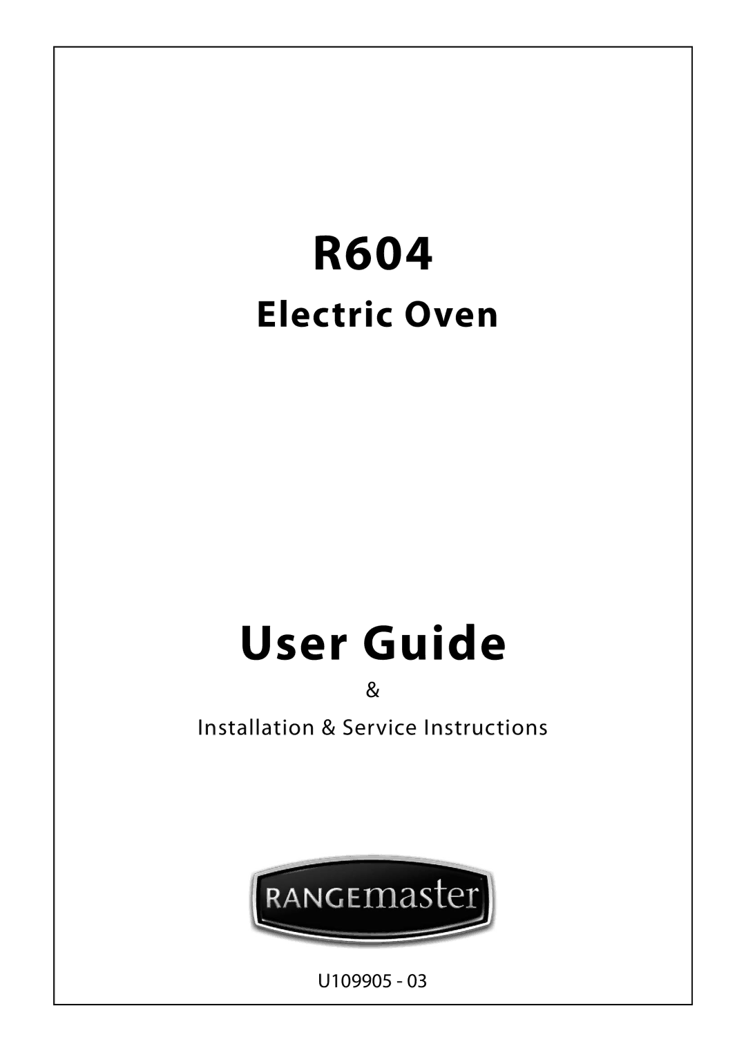 Rangemaster R604 manual 