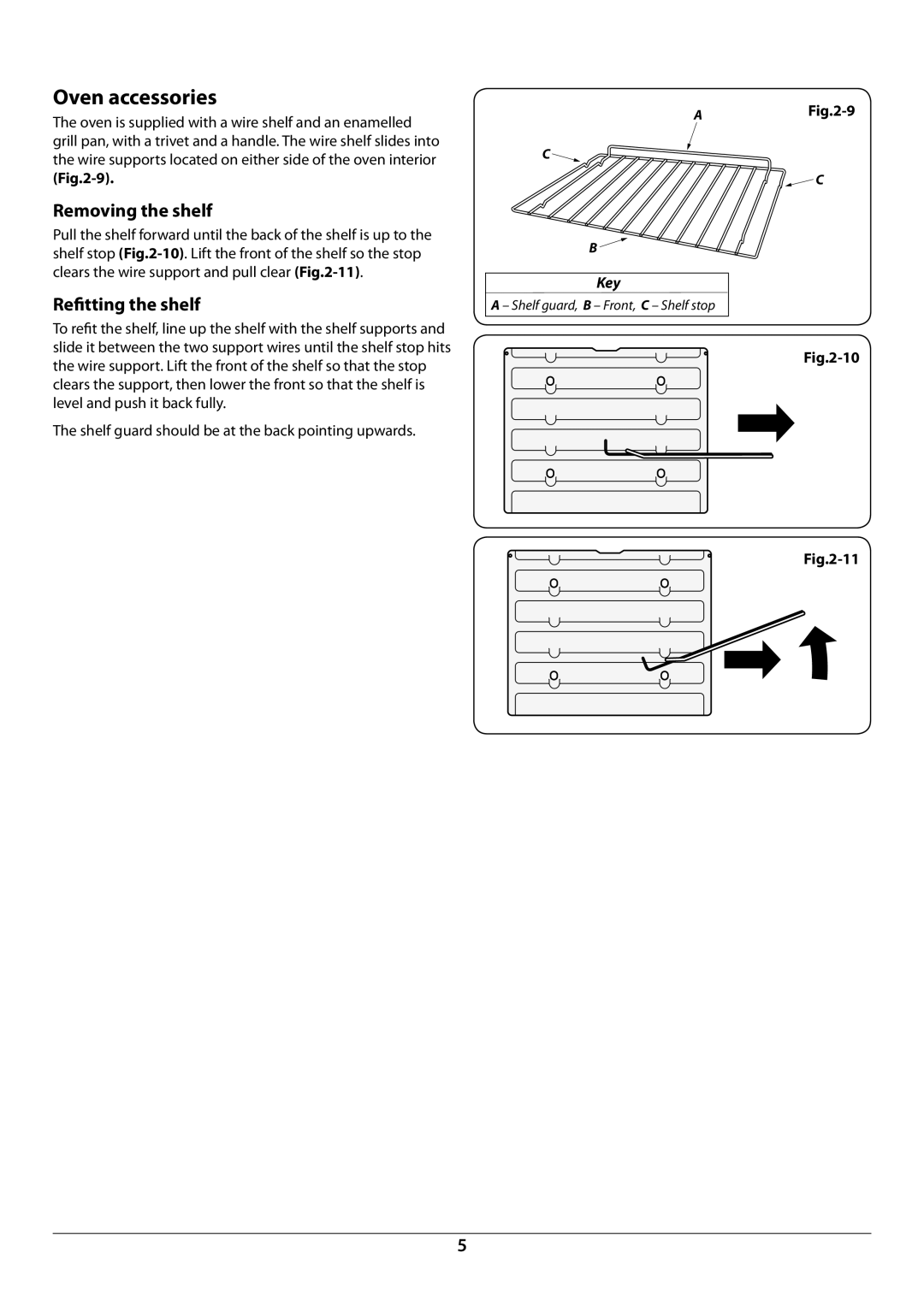 Rangemaster R604 manual Oven accessories, Removing the shelf, Reﬁtting the shelf 