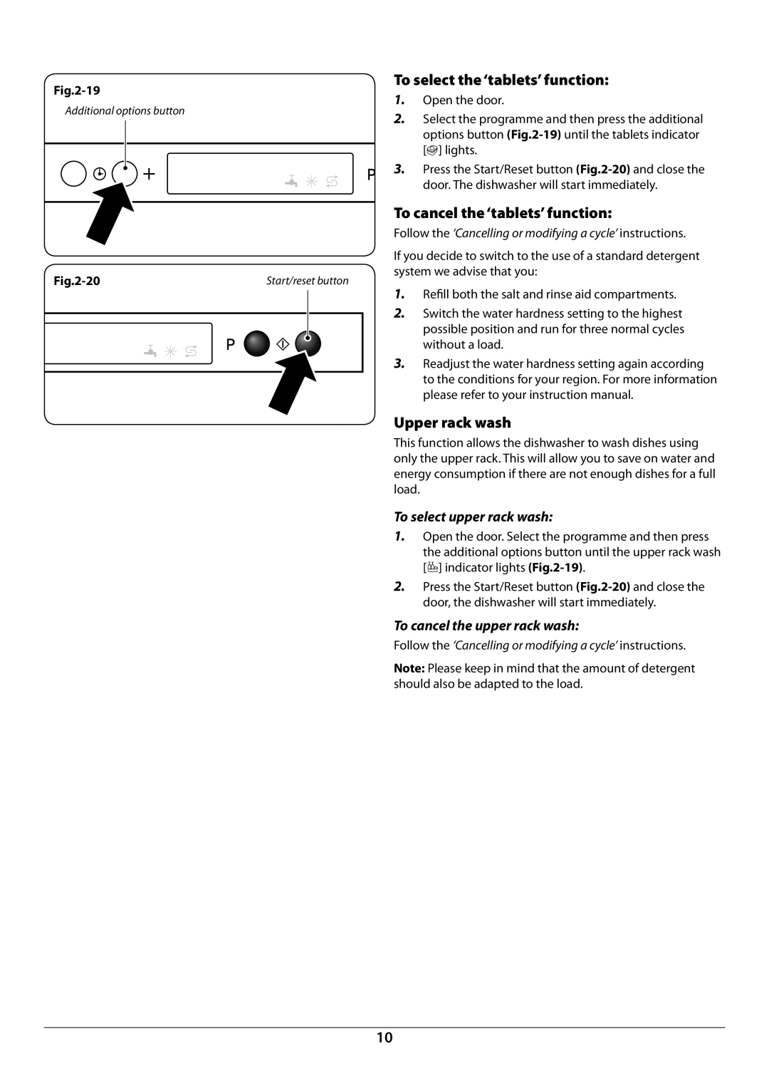 Rangemaster RDW459FI/SF manual To select the ‘tablets’ function, To cancel the ‘tablets’ function, Upper rack wash 