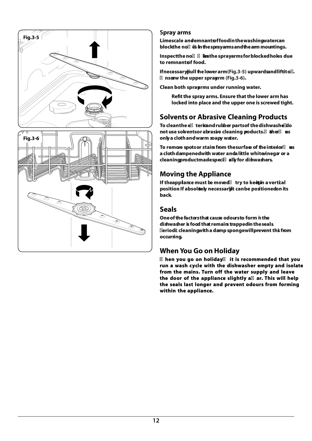 Rangemaster RDW6012FI manual Solvents or Abrasive Cleaning Products, Moving the Appliance, Seals, When You Go on Holiday 