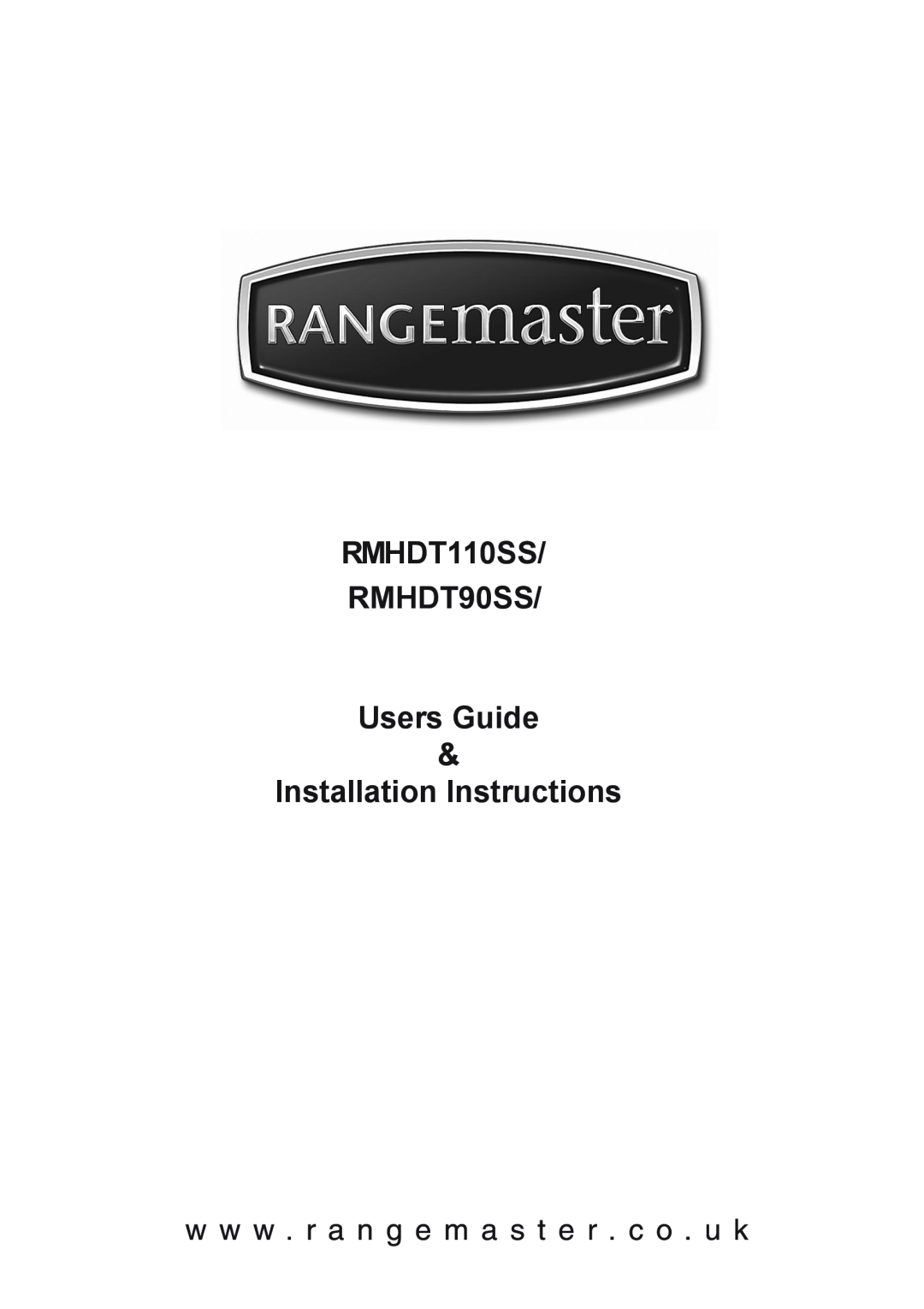 Rangemaster installation instructions RMHDT110SS RMHDT90SS Users Guide, Installation Instructions 