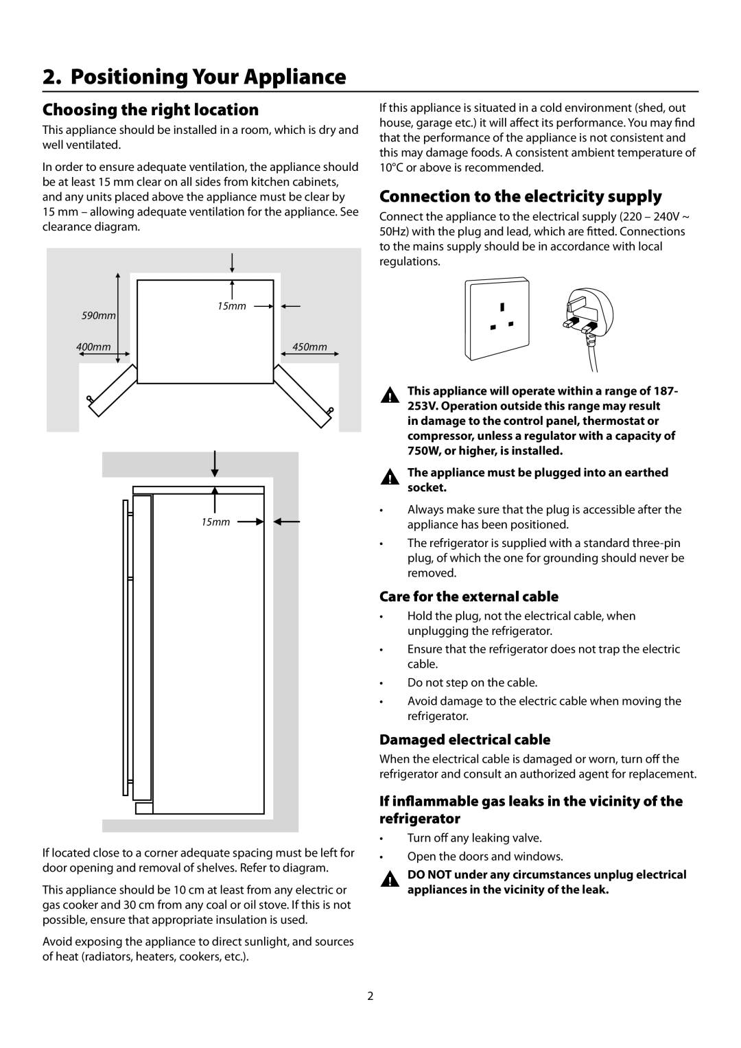 Rangemaster SxS 661 manual Positioning Your Appliance, Choosing the right location, Connection to the electricity supply 