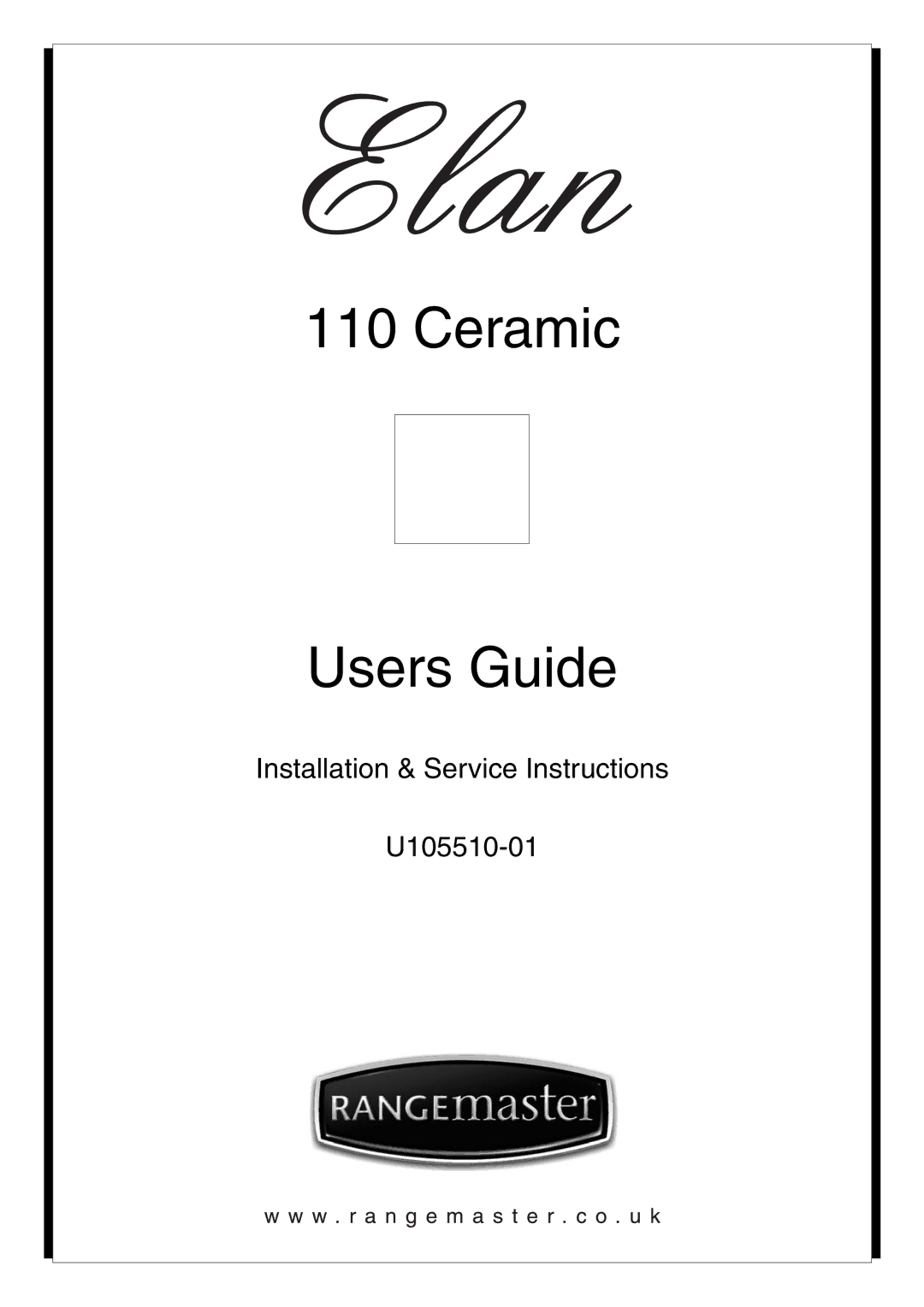 Rangemaster U105510-01 manual Ceramic Users Guide 