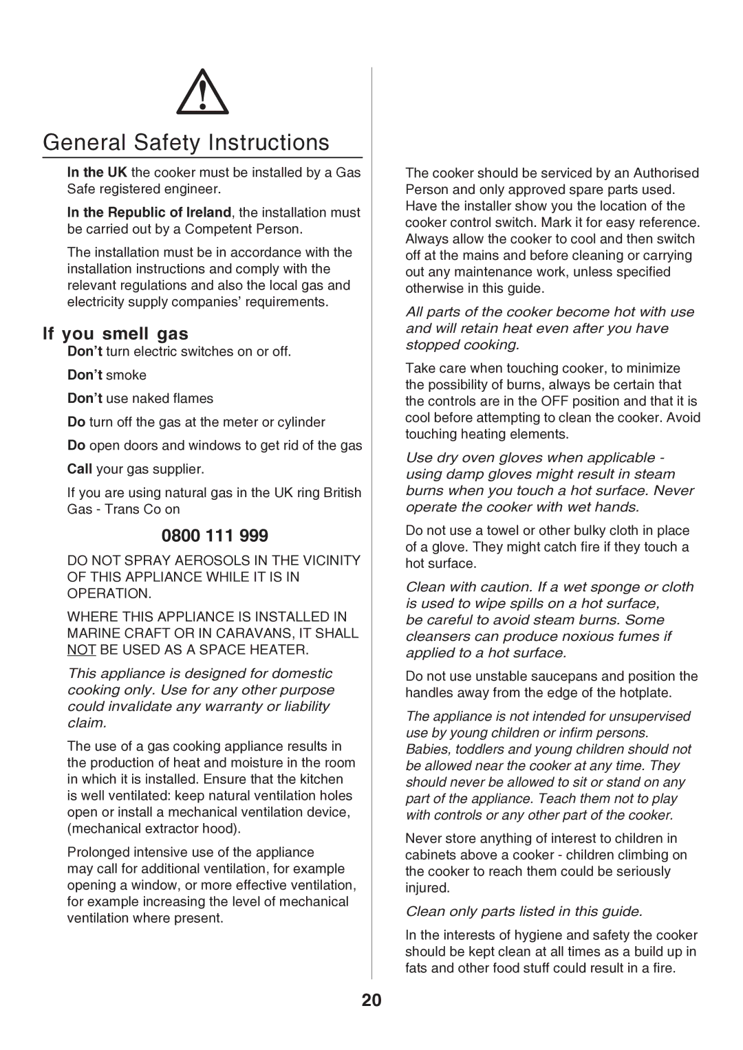 Rangemaster U106140-05 manual General Safety Instructions, If you smell gas, 0800 111, Don’t smoke 