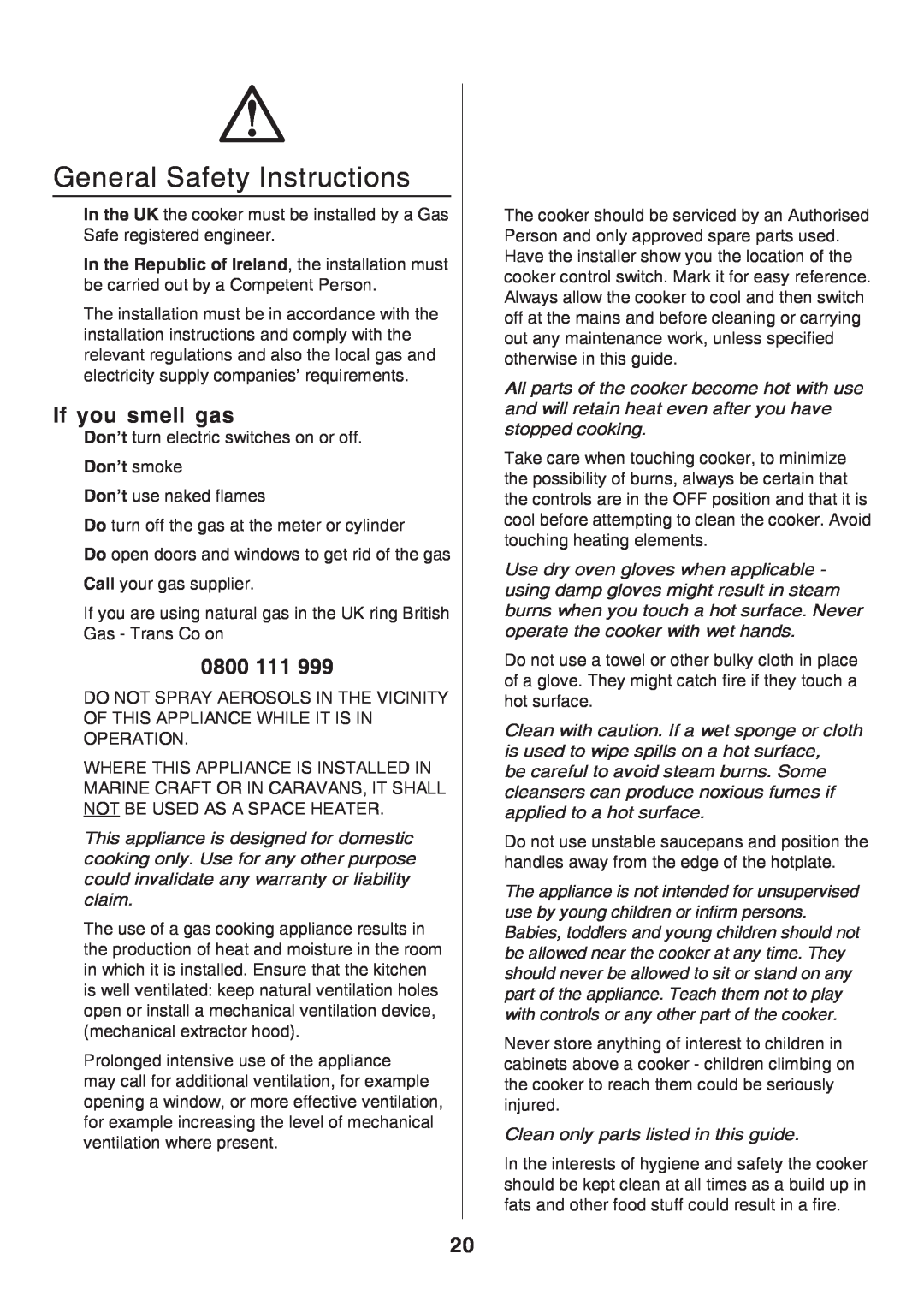 Rangemaster U106140-05 manual General Safety Instructions, If you smell gas, 0800, Don’t smoke 