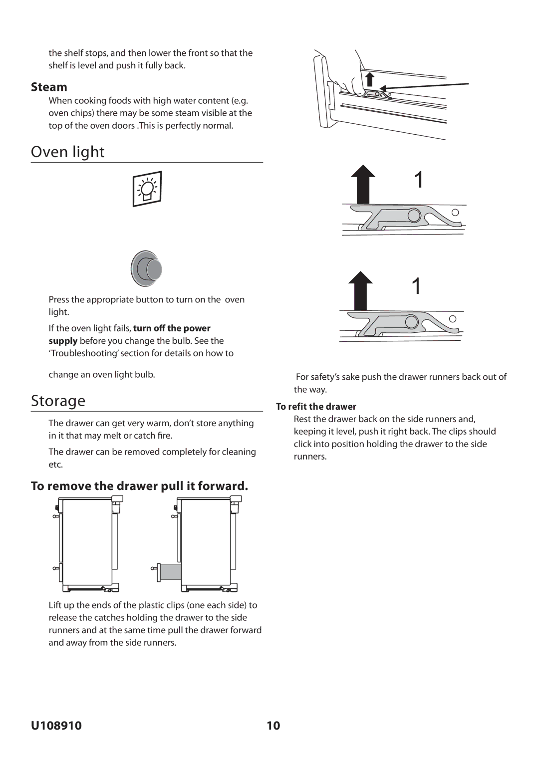 Rangemaster U108910-01 manual Oven light, Storage, Steam, To remove the drawer pull it forward, To refit the drawer 