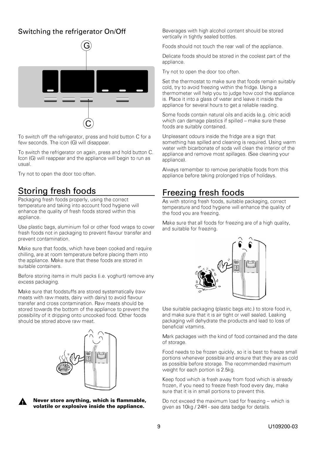 Rangemaster U109200-03 manual Storing fresh foods, Freezing fresh foods, Switching the refrigerator On/Off 