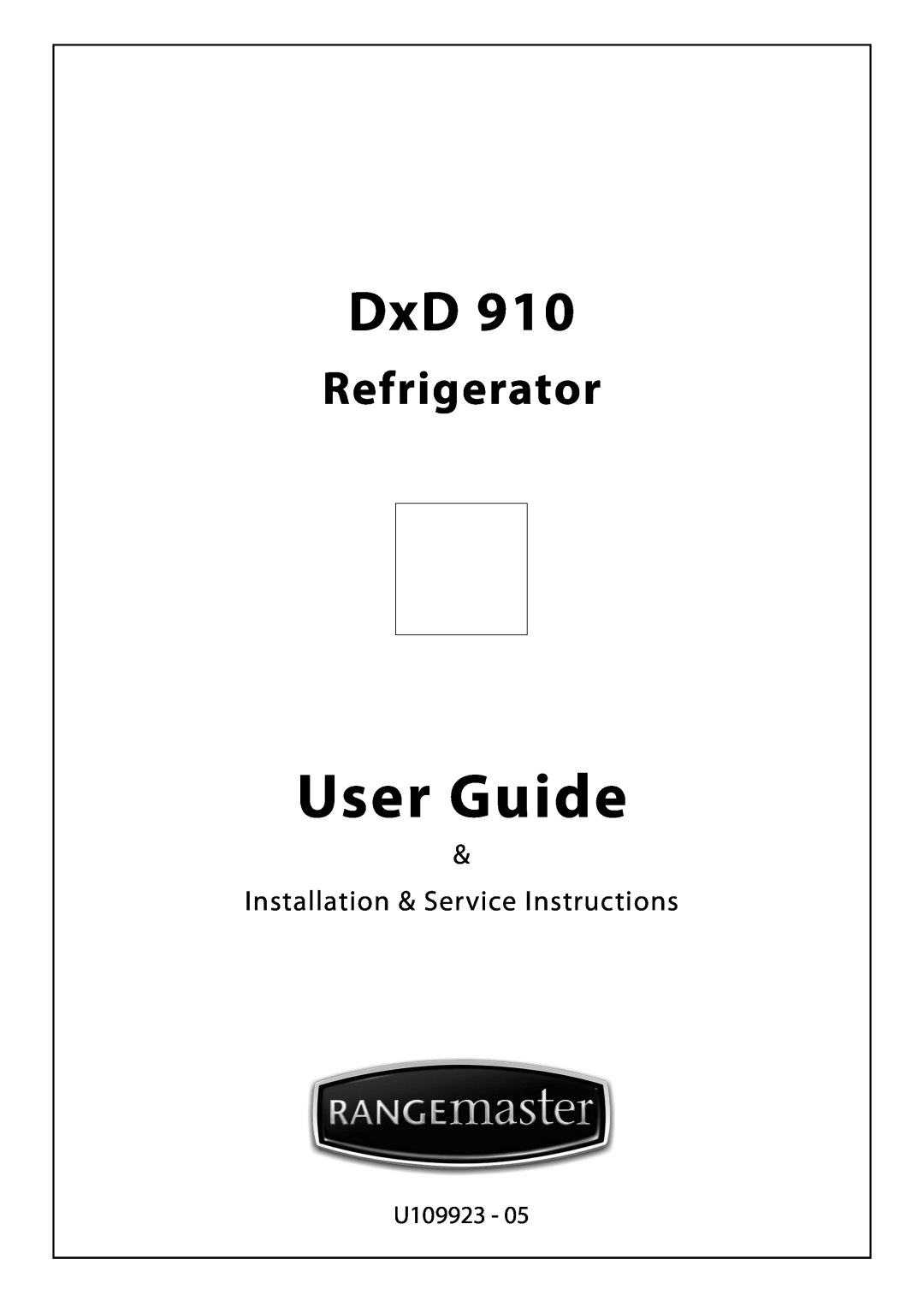 Rangemaster U109923 - 05 manual User Guide, Refrigerator, Installation & Service Instructions 