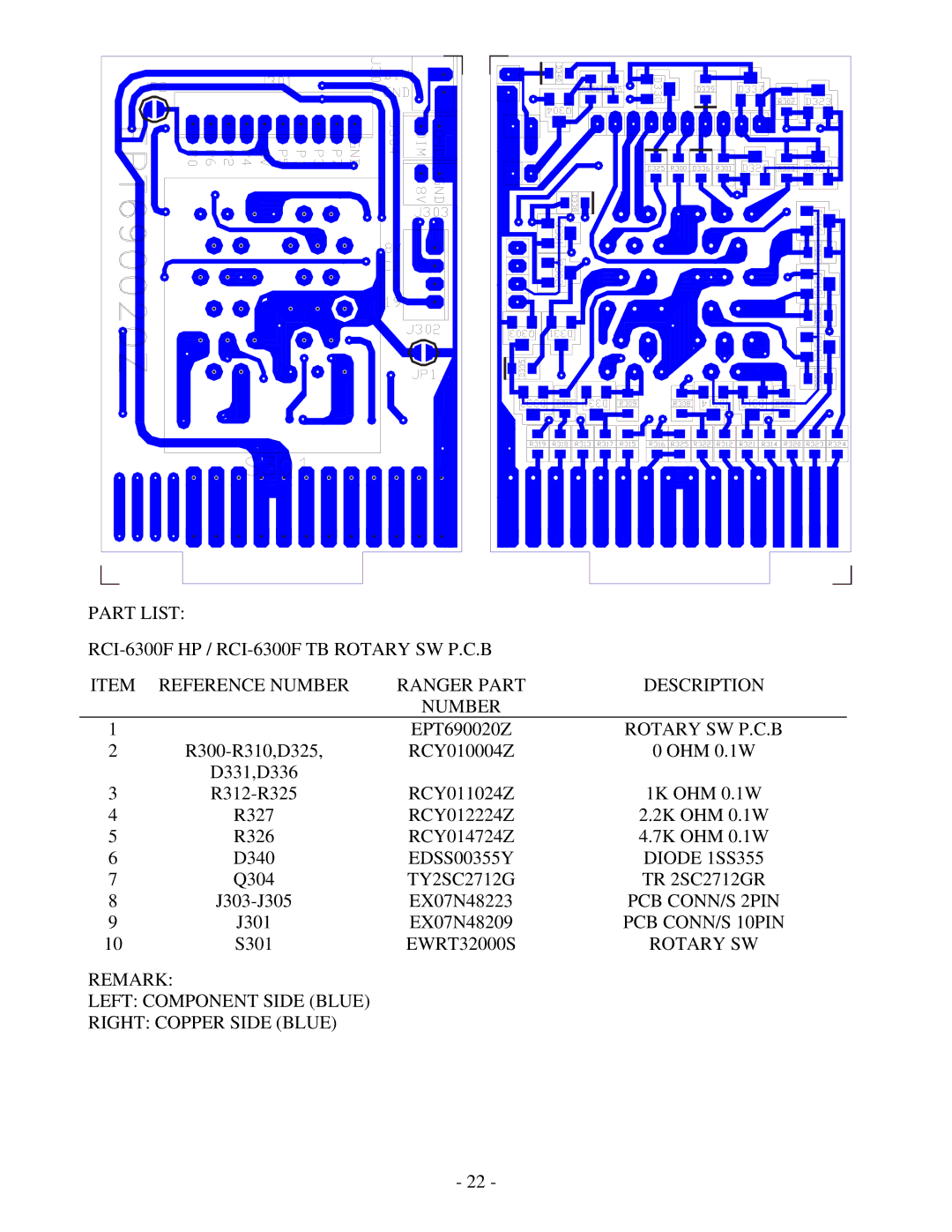 Ranger RCI-6300F TB, RCI-6300F HP Rotary SW P.C.B, Diode 1SS355, Remark Left Component Side Blue Right Copper Side Blue 