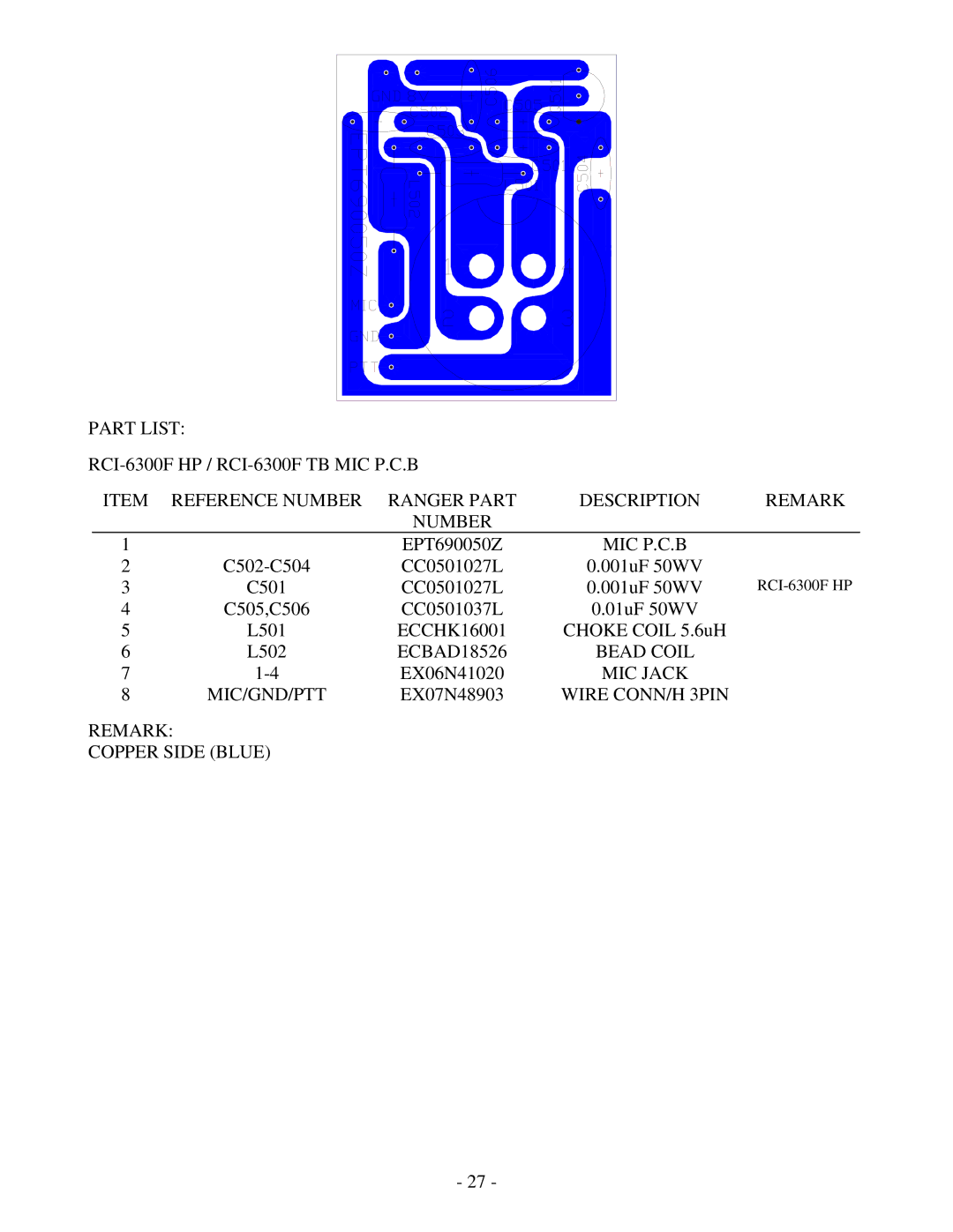 Ranger RCI-6300F HP Part List, Reference Number Ranger Part Description Remark, Mic P.C.B, MIC Jack MIC/GND/PTT 