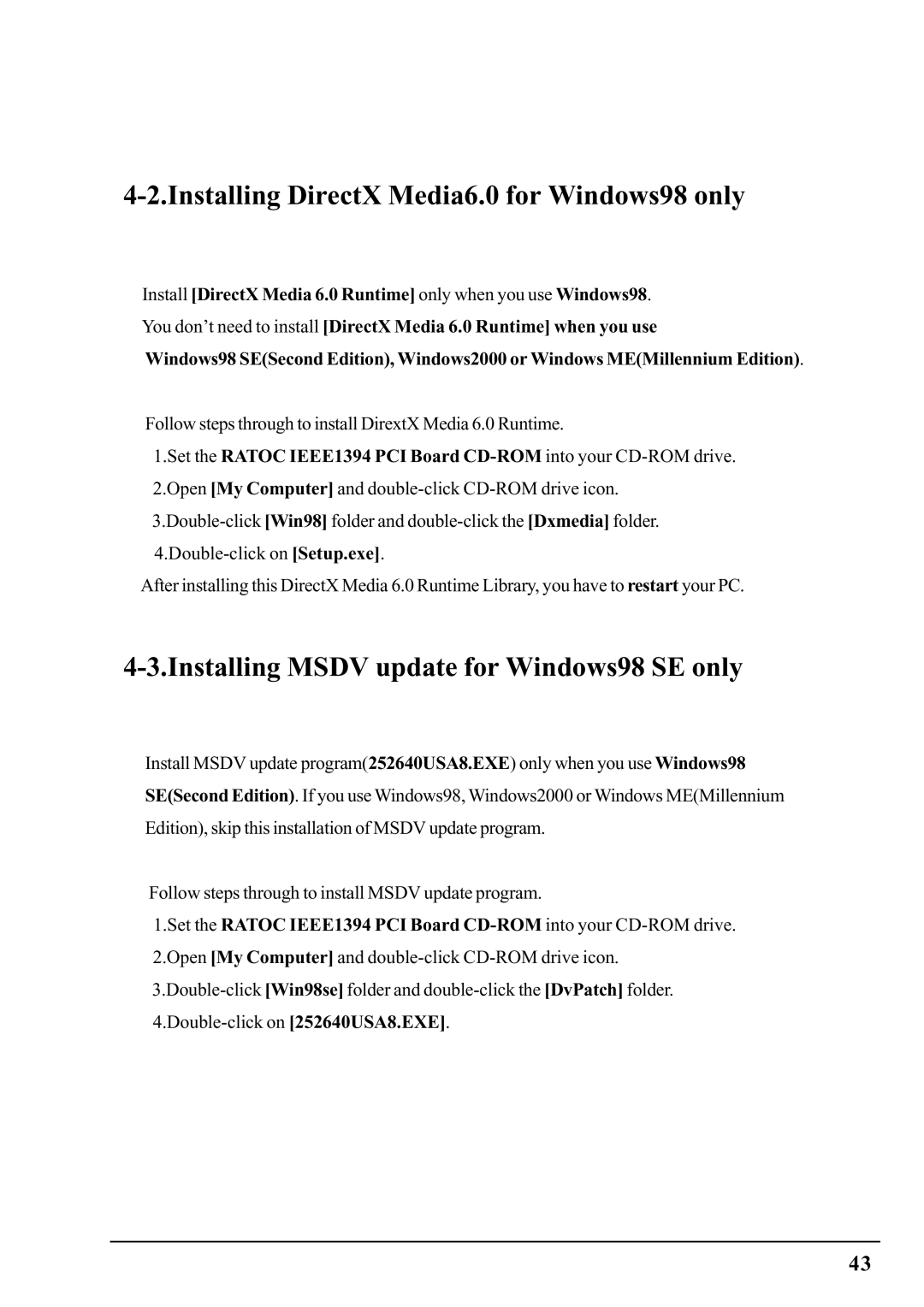 Ratoc Systems PCIFW1U manual Installing DirectX Media6.0 for Windows98 only, Installing Msdv update for Windows98 SE only 