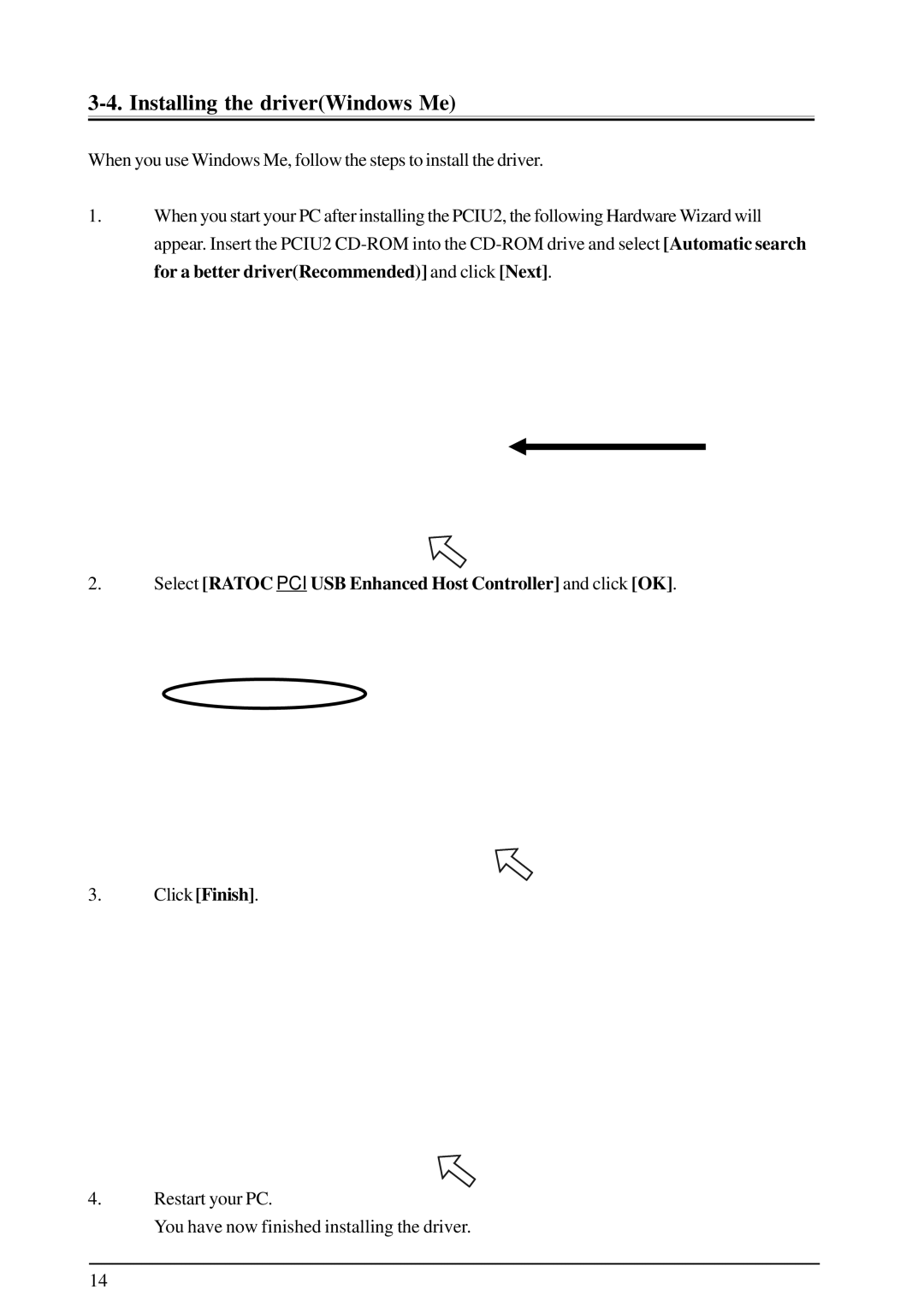 Ratoc Systems PCIU2 user manual Installing the driverWindows Me 