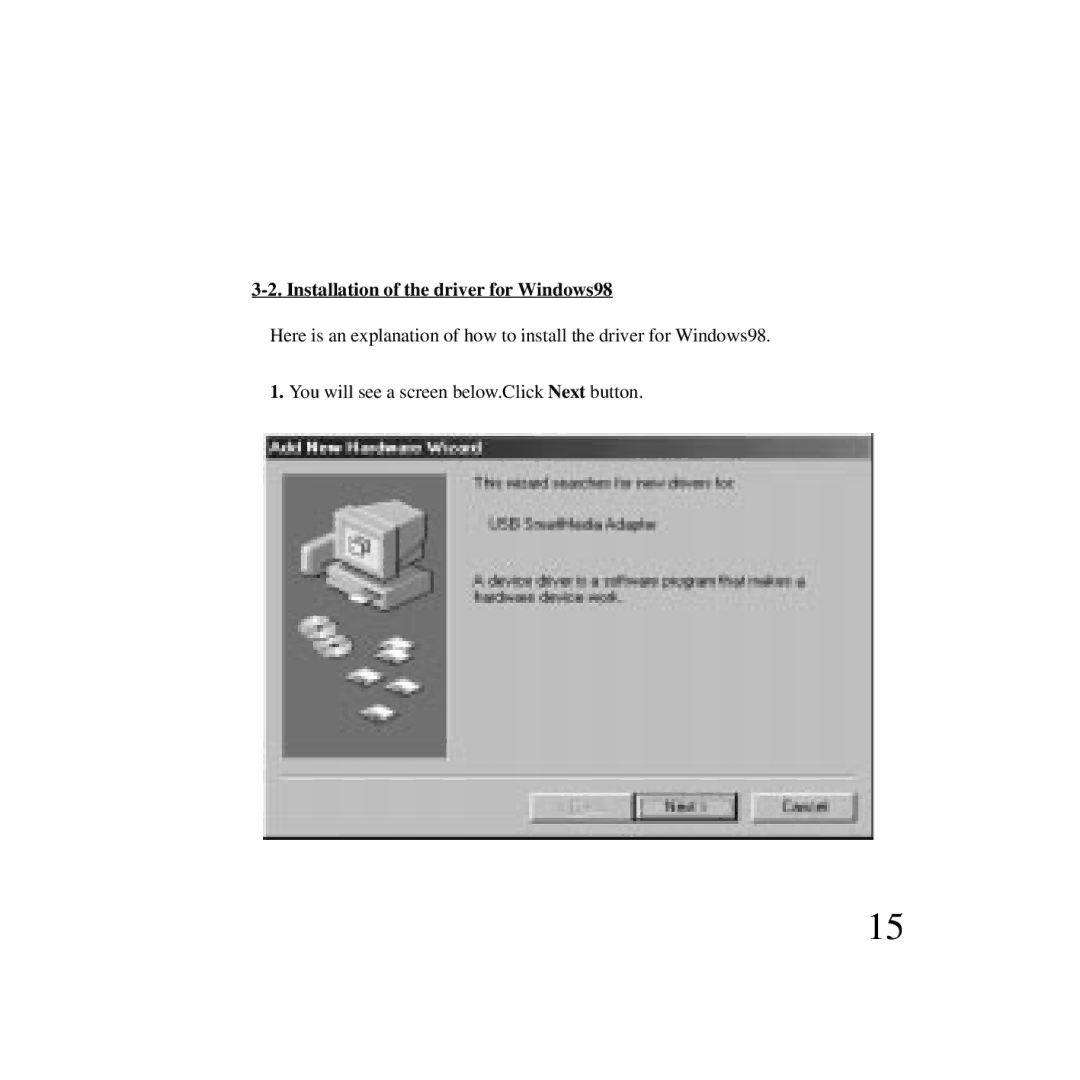 Ratoc Systems SMA03U manual Installation of the driver for Windows98 