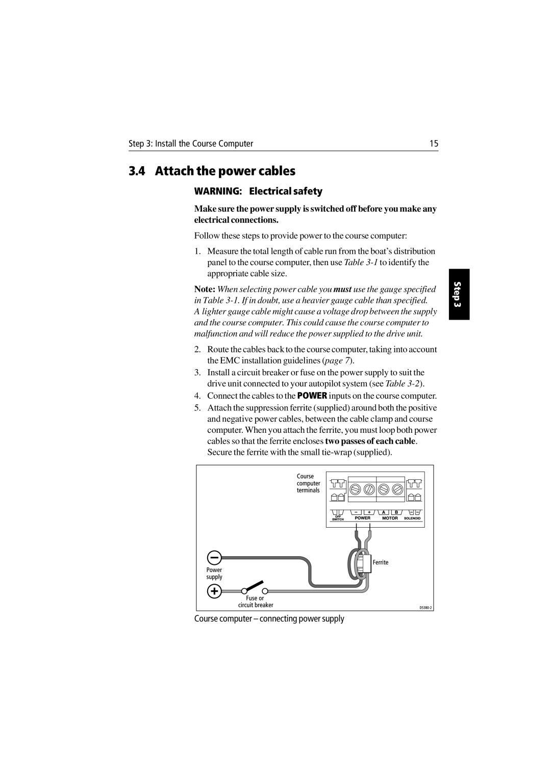 Raymarine 150/400 manual Ferr ite, Attach the power cables 