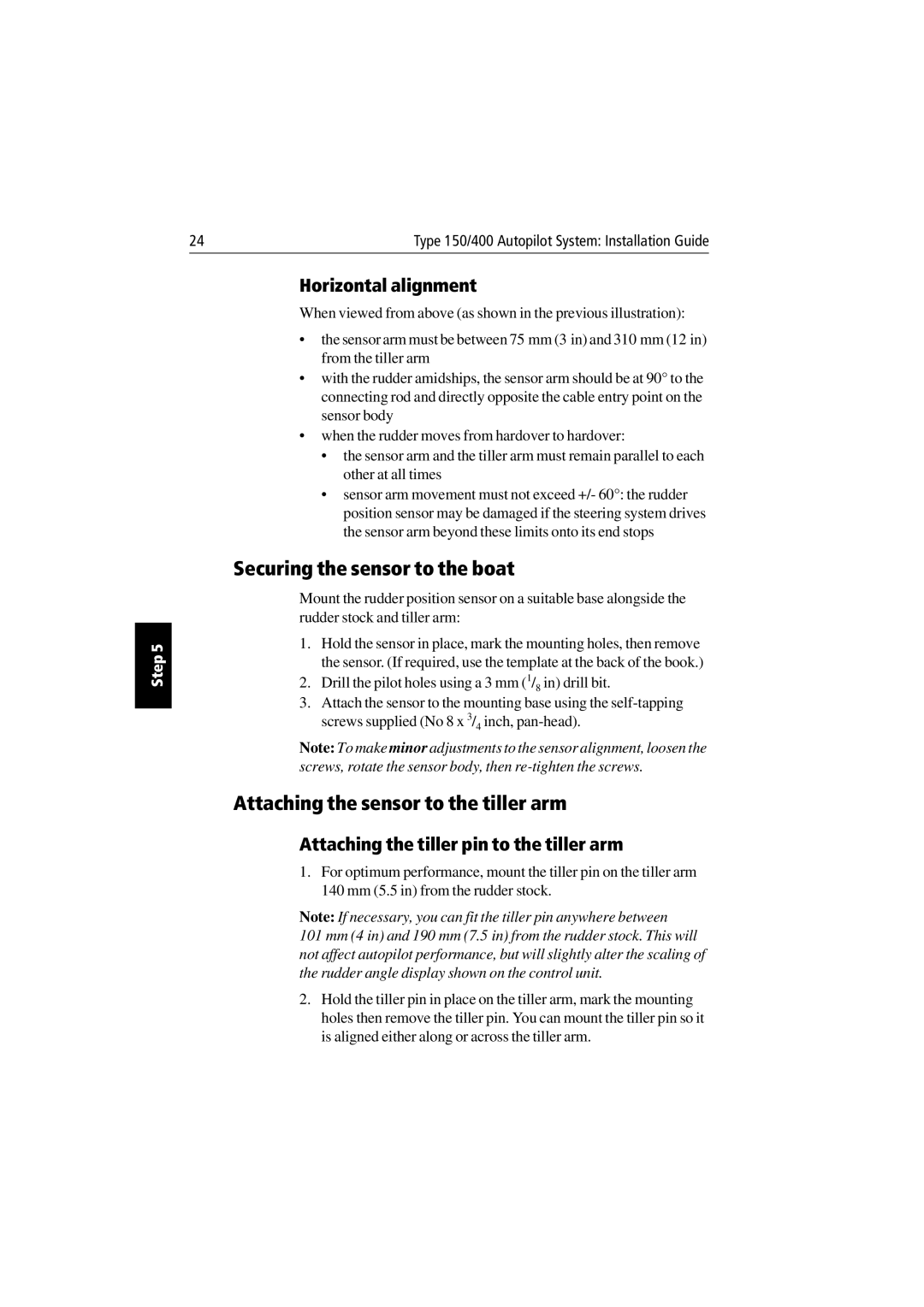 Raymarine 150/400 manual Securing the sensor to the boat, Attaching the sensor to the tiller arm, Horizontal alignment 