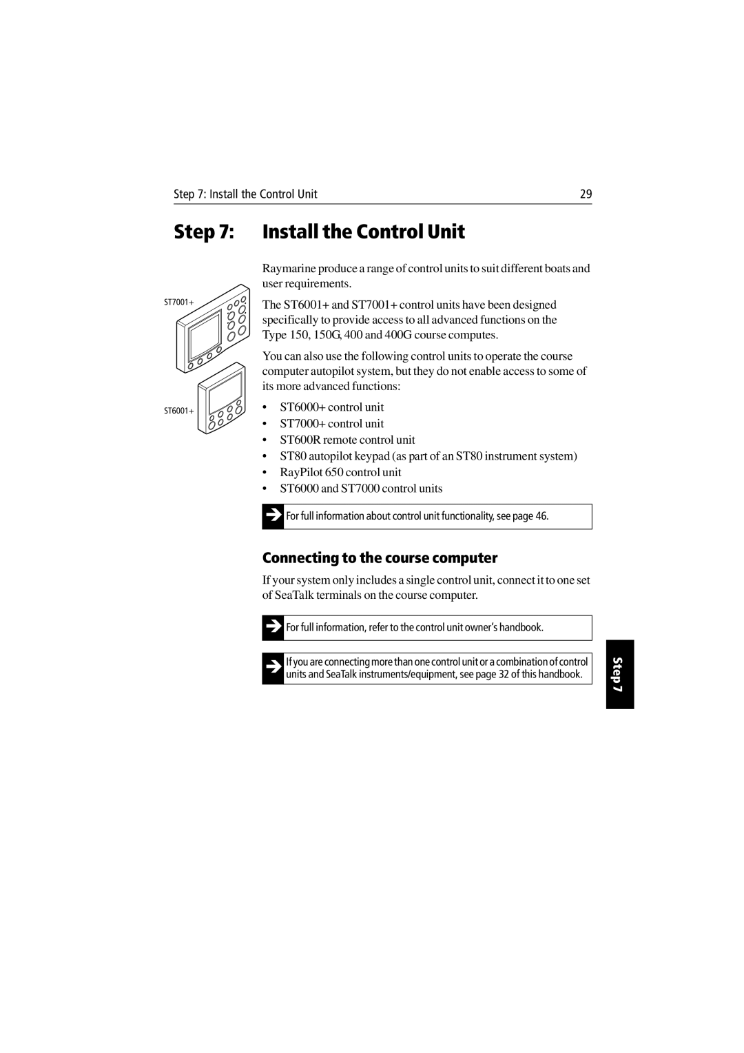 Raymarine 150/400 manual Install the Control Unit, Type 150, 150G, 400 and 400G course computes 