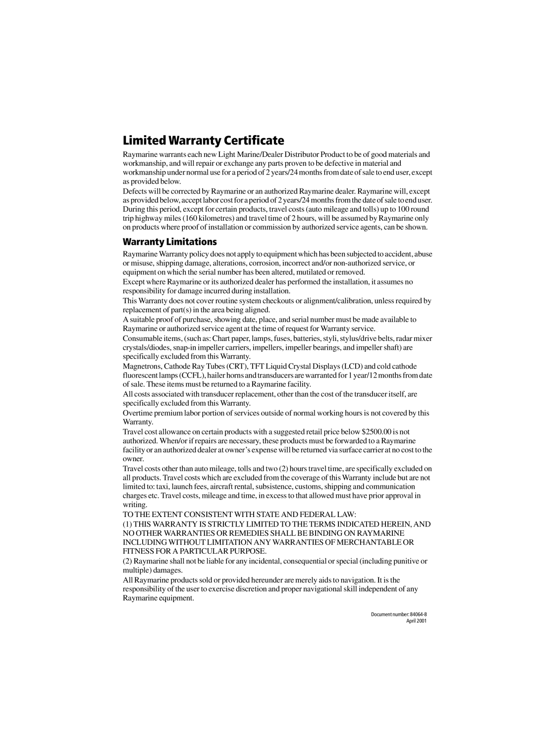 Raymarine 150/400 manual Limited Warranty Certificate, Warranty Limitations 