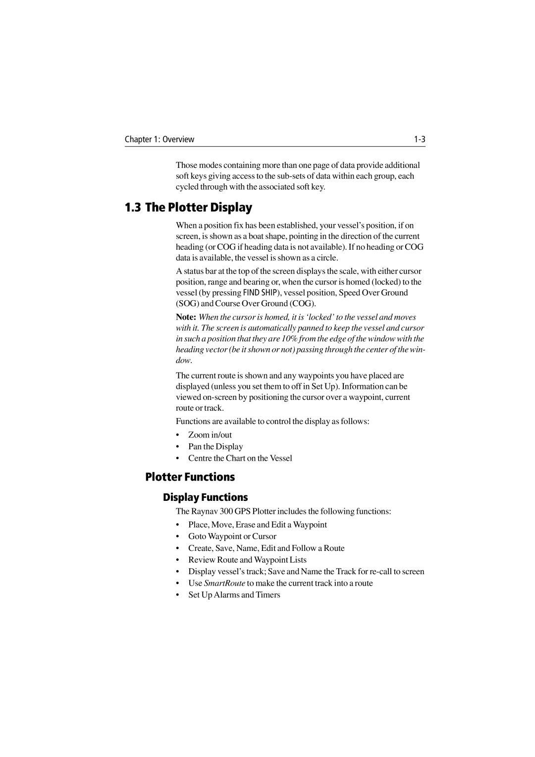 Raymarine 300 manual Plotter Display, Plotter Functions, Display Functions 