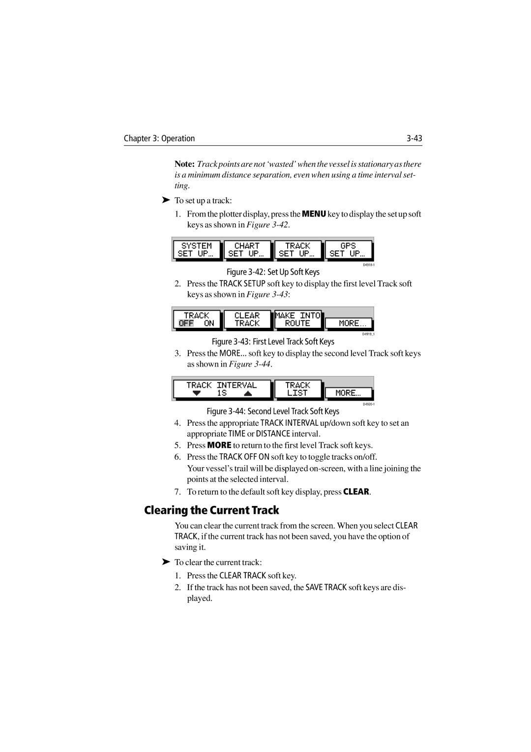 Raymarine 300 manual Clearing the Current Track, Set Up Soft Keys 