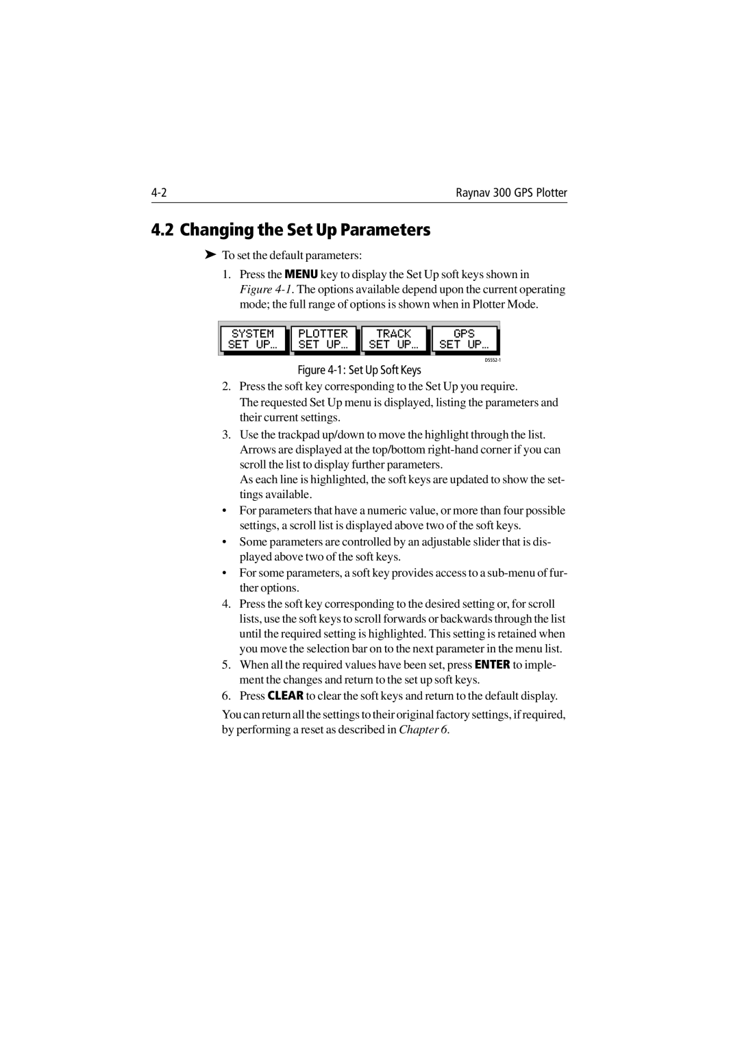 Raymarine 300 manual Changing the Set Up Parameters, To set the default parameters 