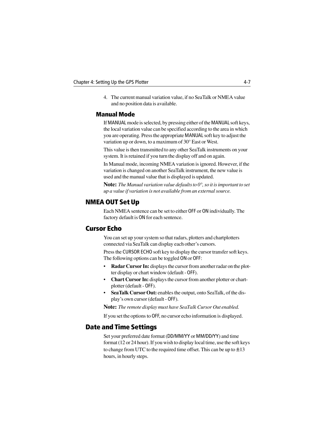 Raymarine 300 manual Nmea OUT Set Up, Cursor Echo, Date and Time Settings, Manual Mode 