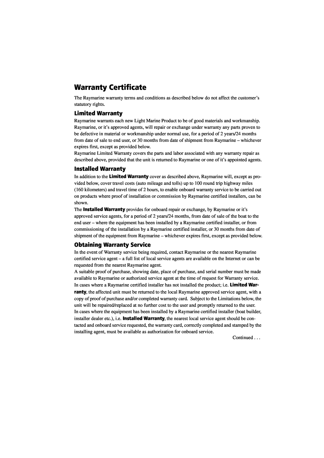 Raymarine 300 manual Warranty Certificate, Limited Warranty, Installed Warranty, Obtaining Warranty Service 