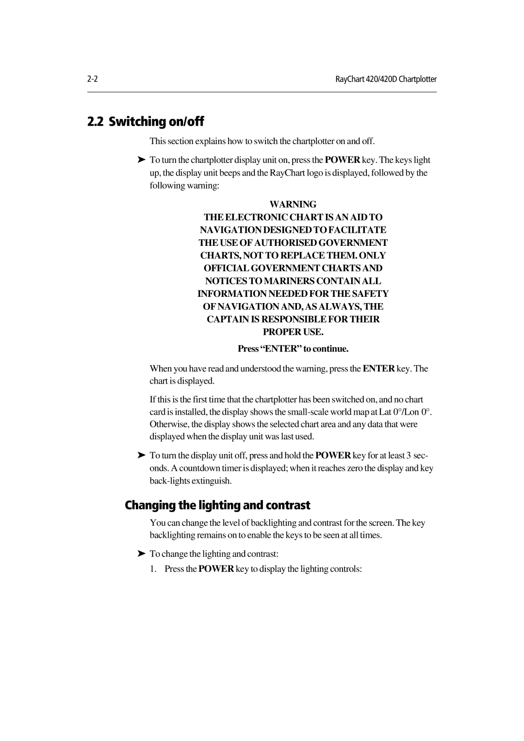 Raymarine 420D manual Switching on/off 