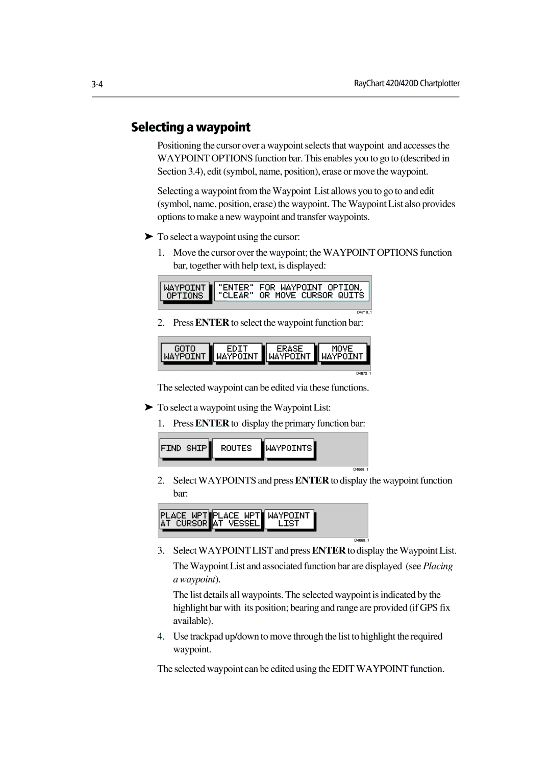 Raymarine 420D manual Selecting a waypoint 