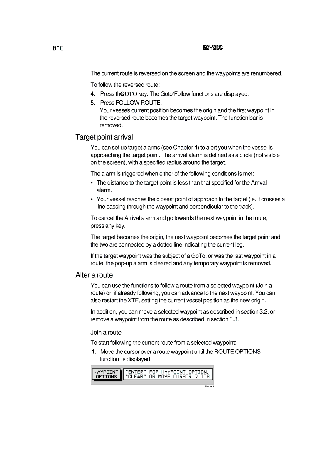 Raymarine 420D manual Target point arrival, Alter a route, Join a route 