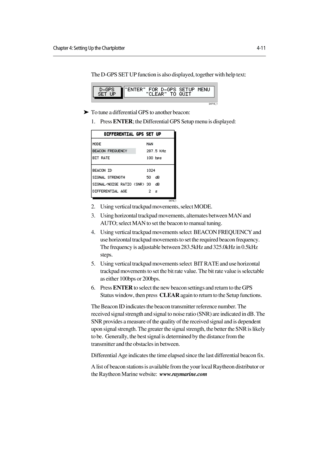 Raymarine 420D manual Setting Up the Chartplotter 