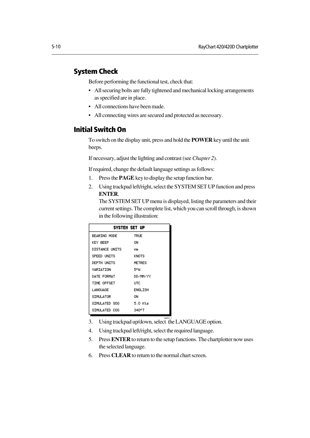 Raymarine 420D manual System Check, Initial Switch On 