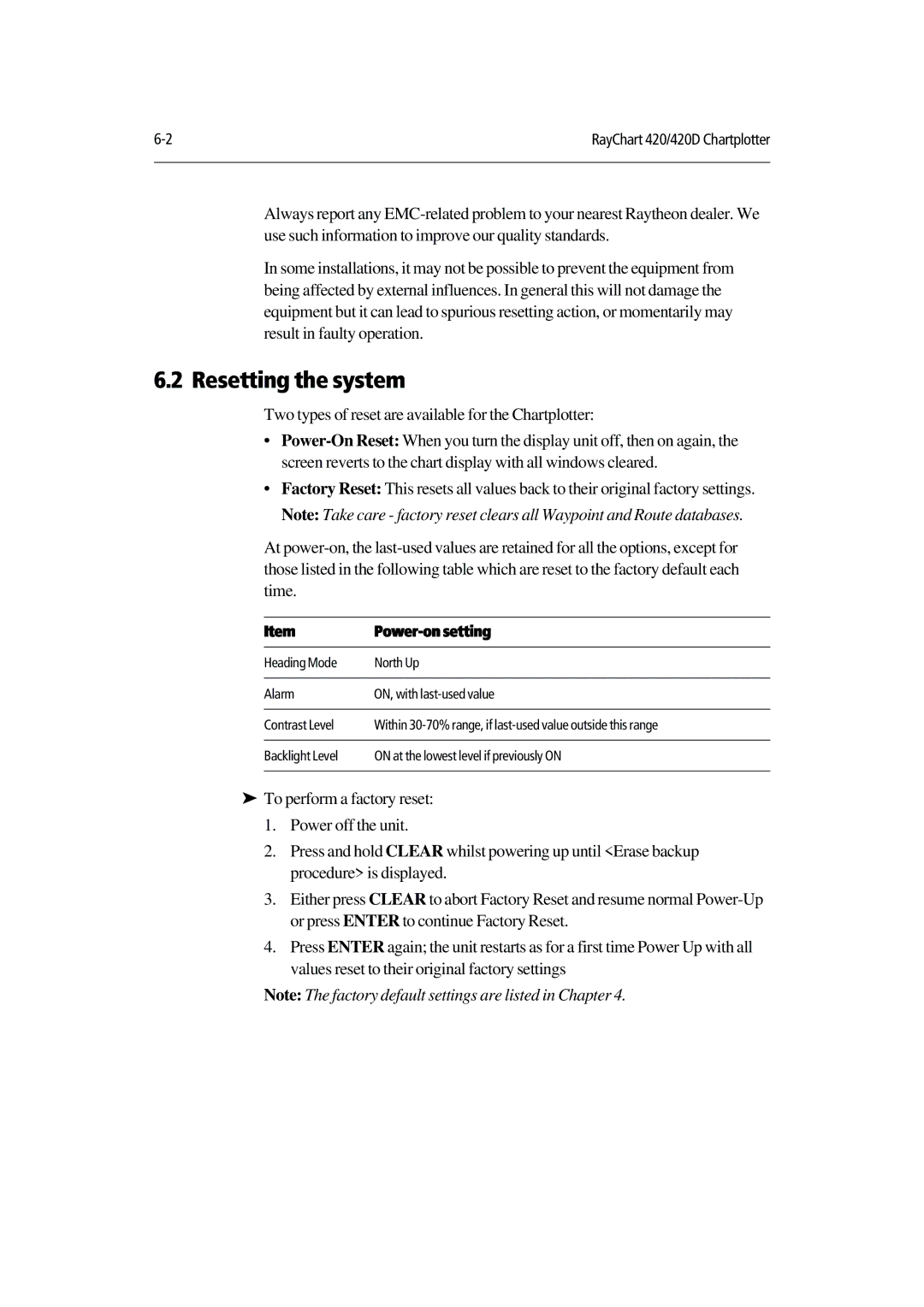 Raymarine 420D manual Resetting the system, Two types of reset are available for the Chartplotter 