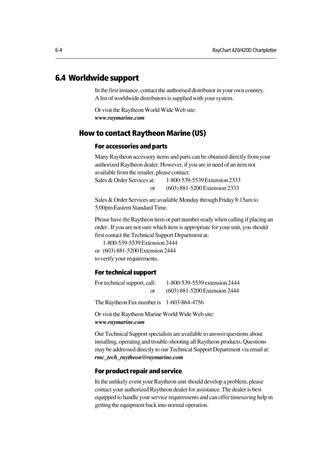 Raymarine 420D Worldwide support, How to contact Raytheon Marine US, For accessories and parts, For technical support 