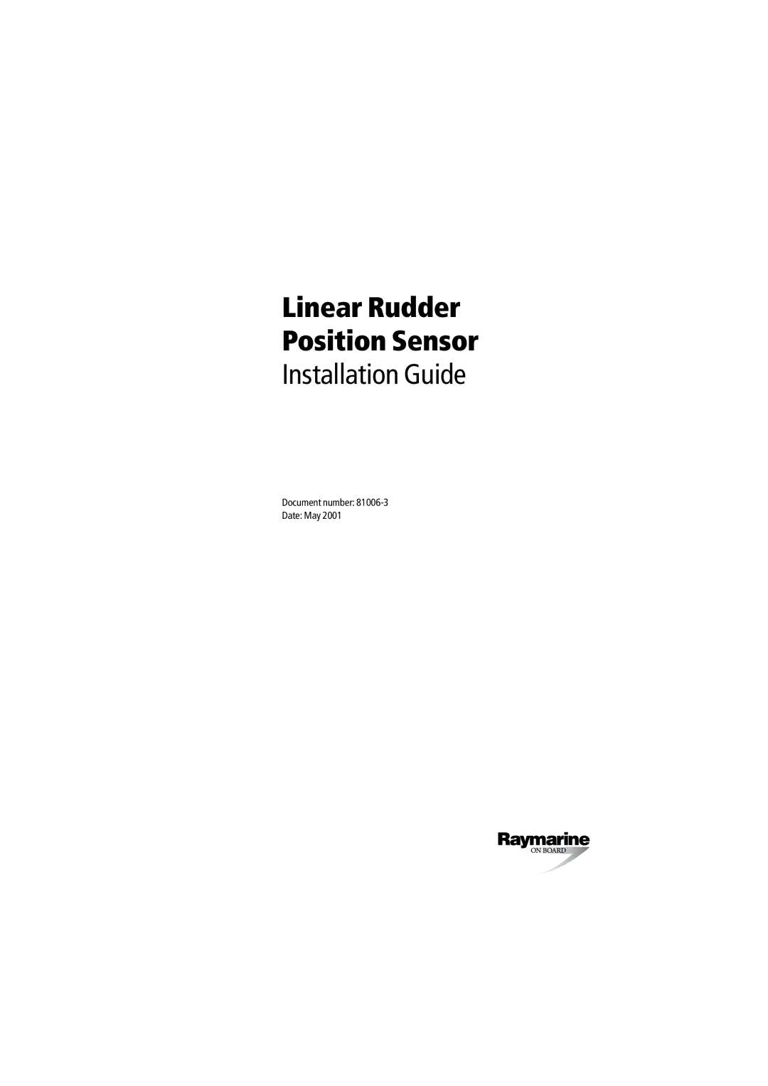 Raymarine 81006-3 manual Linear Rudder Position Sensor 