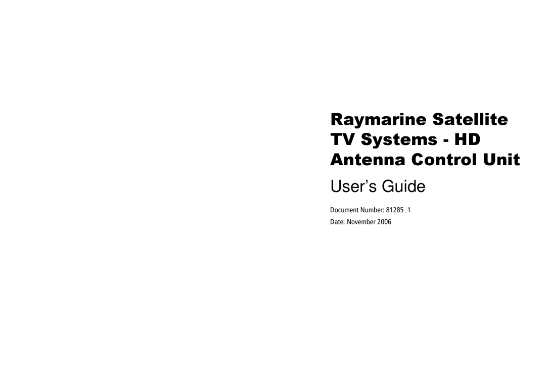 Raymarine 81285_1 manual Raymarine Satellite TV Systems HD Antenna Control Unit 