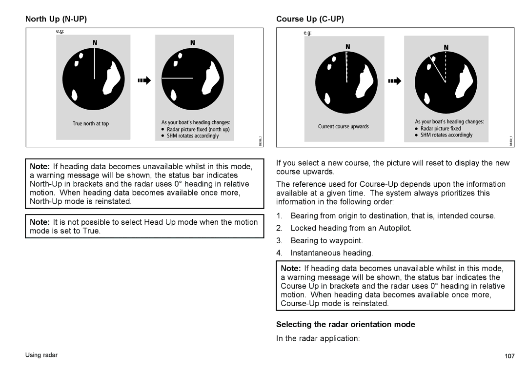 Raymarine C140w, C90w manual North Up N-UP Course Up C-UP, Selecting the radar orientation mode 