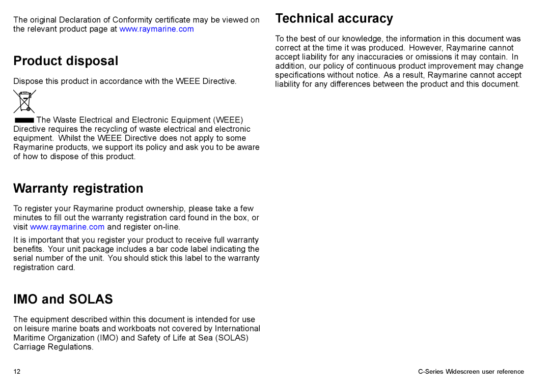 Raymarine C90w, C140w manual Product disposal, Warranty registration, IMO and Solas, Technical accuracy 
