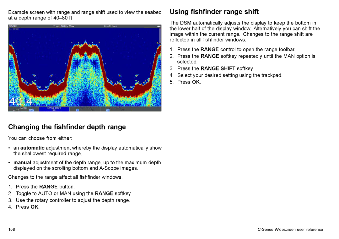 Raymarine C90w, C140w manual Using fishfinder range shift, Changing the fishfinder depth range 